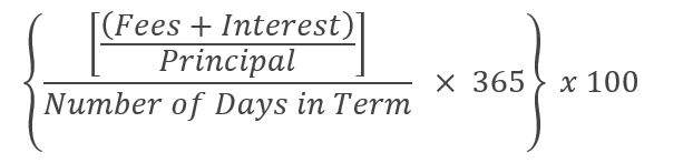 APR formula: Add fees and interest. Divide that sum by principal. Divide the whole thing by number of days in the term. Multiply by 365. Finally, multiply by 100.